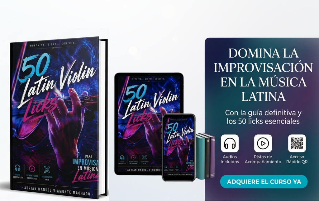 50 Licks para Violin Latino — Curso Completo de Improvisación, Técnica y Desarrollo Musical